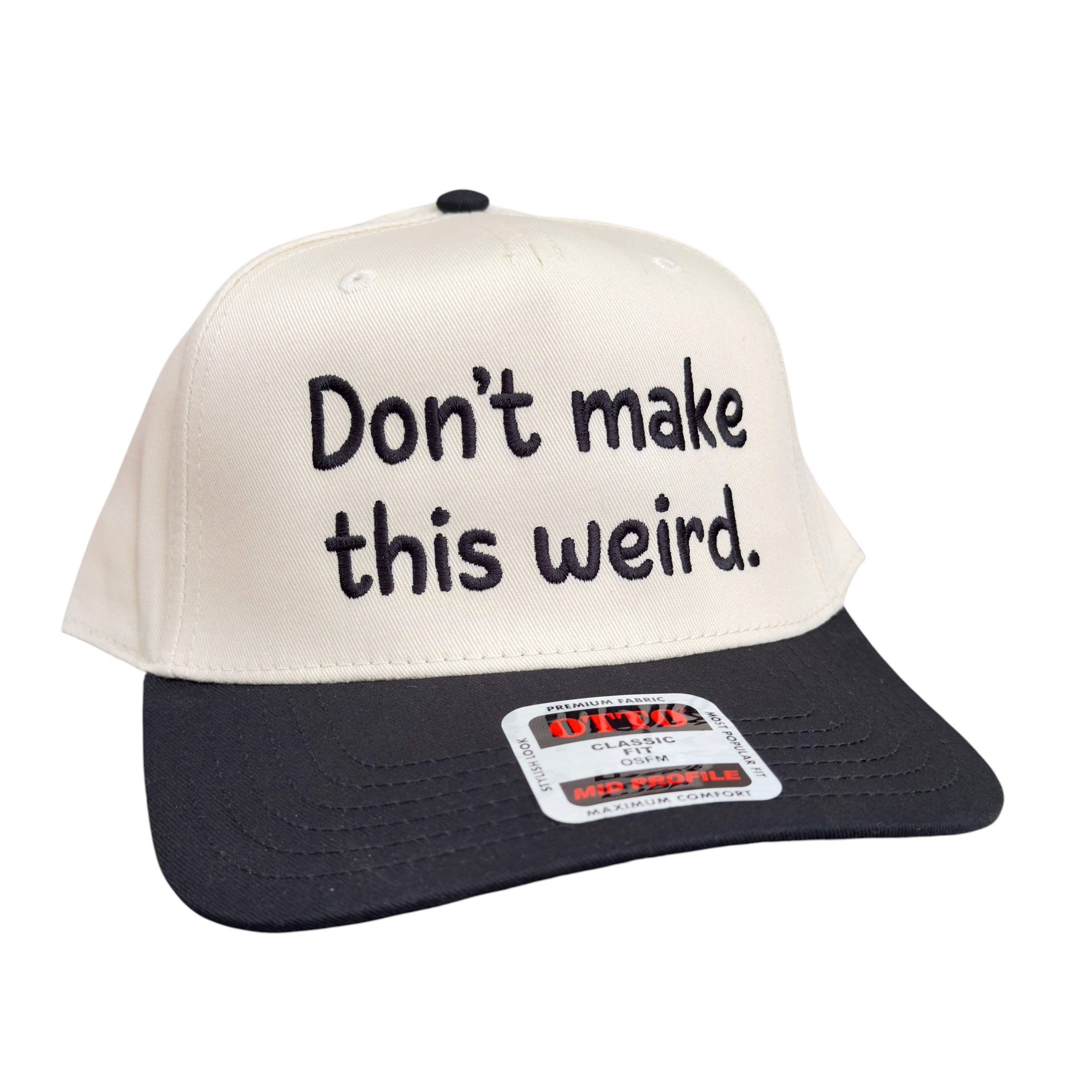 Don't Make This Weird
