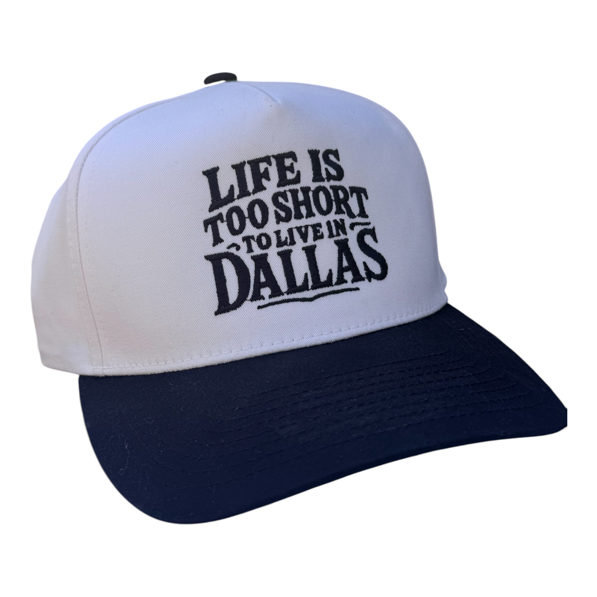 Life Is Too Short To Live In Dallas